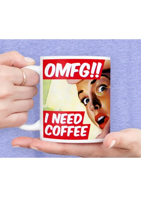 Retro Fun OMFG I Need Coffee Cup Mug Multi