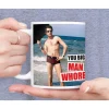 Retro Fun You Big Man Whore Cup Mug Multi